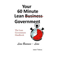 Your 60 Minute Lean Government - Lean Government Handbook - Paperback