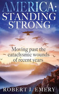 America: Standing Strong - Hardcover