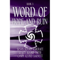 Word of Hope and Ruin: Book 3 - Paperback