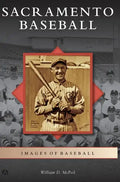 Sacramento Baseball - Hardcover