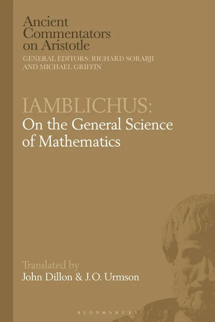 Iamblichus: On the General Science of Mathematics - Paperback