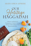 Our Heritage Haggadah - Paperback