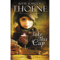 The Take This Cup - Paperback