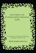 Jean Gerson and De Consolatione Theologiae (1418) - Paperback