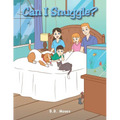 Can I Snuggle? - Paperback