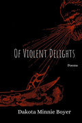 Of Violent Delights - Paperback