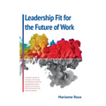 Leadership Fit For The Future Of Work - Hardcover