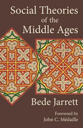 Social Theories of the Middle Ages - Paperback