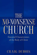The No-Nonsense Church - Paperback
