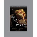 The Life of Peter: Molded in the Master's Hands, Teaching Series Study Guide - Paperback