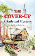 The Cover-Up: A Satirical Mystery - Paperback