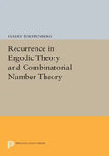 Recurrence in Ergodic Theory and Combinatorial Number Theory - Paperback