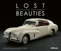 Lost Beauties: 5 Cars That Time Forgot - Hardcover
