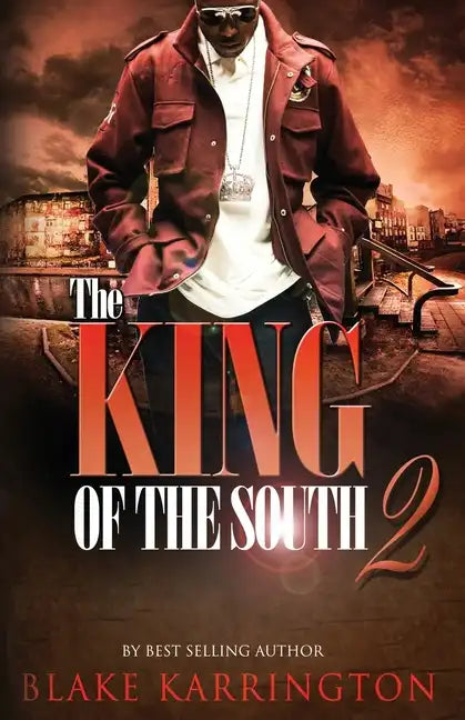 The King Of The South 2: Every King needs a Queen - Paperback