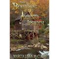 The Bewitching of Amoretta Ipswich - Paperback
