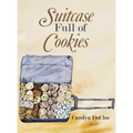 Suitcase Full of Cookies - Hardcover