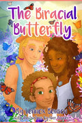 The Biracial Butterfly - Paperback