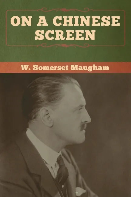 On a Chinese Screen - Paperback