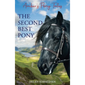 The Second Best Pony - Paperback