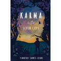Karma & The Seven Cups - Paperback
