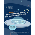 Pik and Pak vs. the Vampire Bees From Outer Space!!! - Paperback