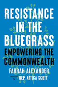 Resistance in the Bluegrass: Empowering the Commonwealth - Hardcover
