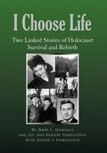 I Choose Life - Hardcover