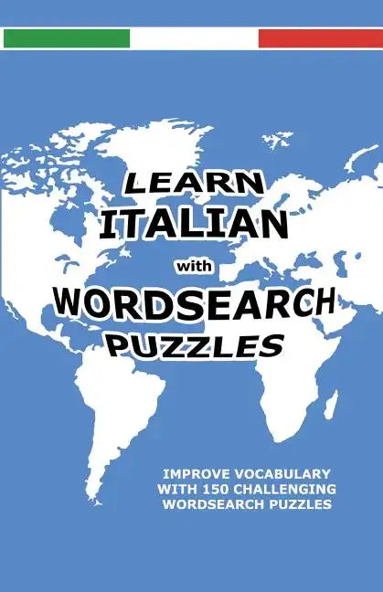Learn Italian with Wordsearch Puzzles - Paperback