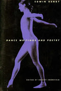 Dance Writings and Poetry - Paperback