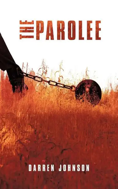 The Parolee - Paperback