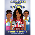 A Prayer For Nahna - Hardcover