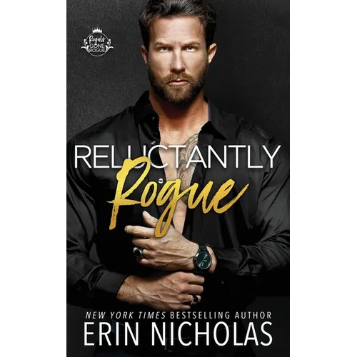 Reluctantly Rogue - Paperback