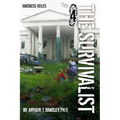 The Survivalist (Madness Rules) - Paperback