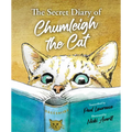 The Secret Diary of Chumleigh the Cat - Hardcover