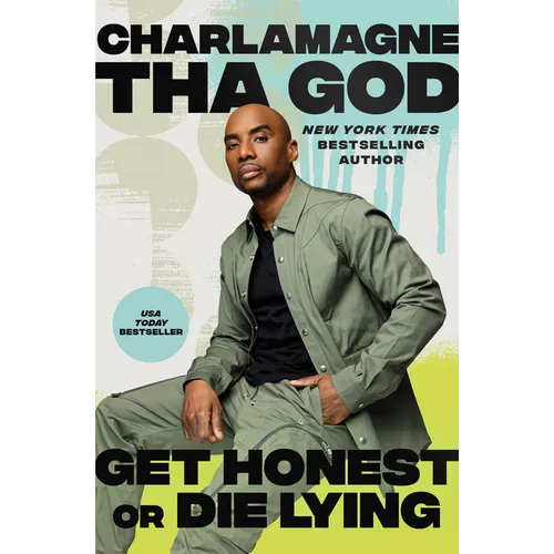 Get Honest or Die Lying: Why Small Talk Sucks - Paperback