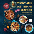 Essentially East Indian Seafood: Recipes from Abby's Hearth: Winner, Gourmand World Cookbook Awards - Paperback