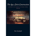 The Age of Strict Construction: A History of the Growth of Federal Power, 1789-1861 - Paperback