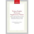 Trukese-English Dictionary, Supplementary Volume: English-Trukese and Index of Trukese Word Roots, Memoirs, American Philosophical Society (Vol. 141s) - Paperback