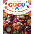 Coco: The Official Cookbook - Hardcover