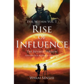 Rise of Influence: The Revised Version - Paperback