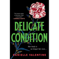 Delicate Condition - Hardcover