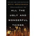 All the Ugly and Wonderful Things - Paperback