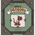Thaddeus Thayn's Guide to Dragons - Hardcover