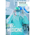 Using VR in Medicine - Library Binding