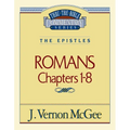 Thru the Bible Vol. 42: The Epistles (Romans 1-8): 42 - Paperback