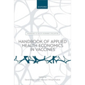 Handbook of Applied Health Economics in Vaccines - Paperback