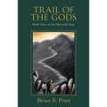 Trail of the Gods: Book Four of The Morcyth Saga - Paperback