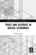 Trust and Distrust in Digital Economies - Paperback
