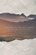 Manifesto of the Free Humans - Paperback