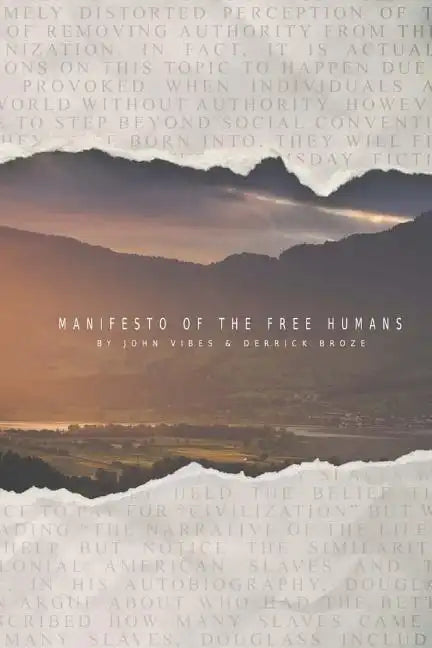 Manifesto of the Free Humans - Paperback